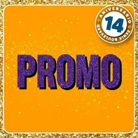 PROMO | 14º Aniversário 
