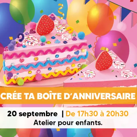 Atelier Zenia Kids | Créez votre boîte d'anniversaire