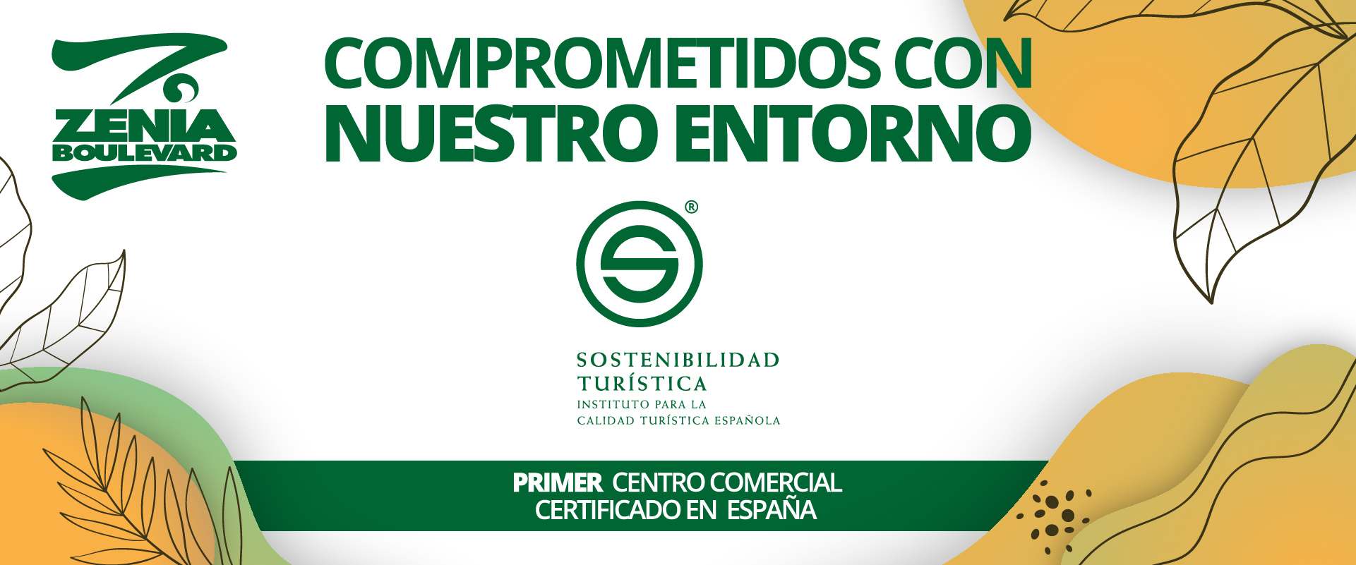 Foto noticia: Zenia Boulevard, certificado con la S de Sostenibilidad Turística